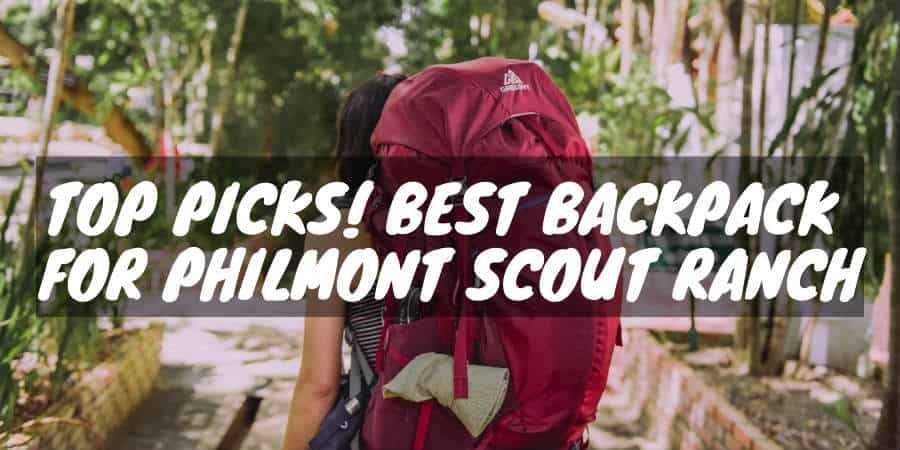best backpacks for philmont